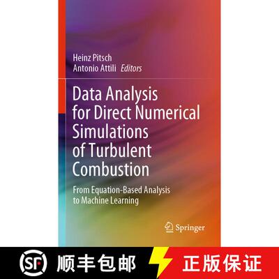 【3-4周达】Data Analysis for Direct Numerical Simulations of Turbulent Combustion : From Equation-Bas... [9783030447205]