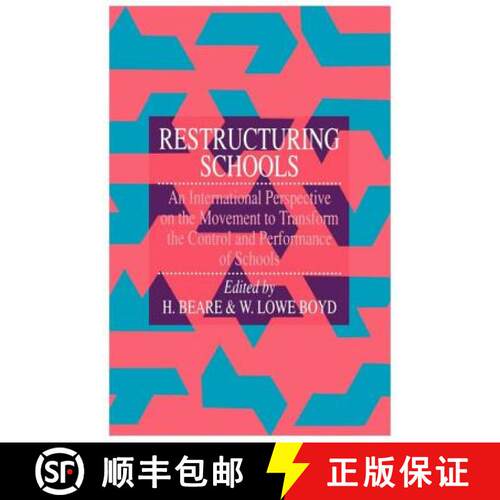 【3-4周达】Restructuring Schools : An International Perspective On The Movement To Transform The Cont... [9780750701228]