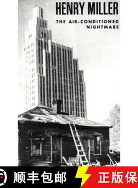 【3-4周达】The Air-Conditioned Nightmare [9780811201063]