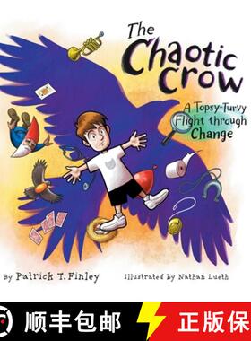 【3-4周达】The Chaotic Crow: A Topsy-Turvy Flight through Change [9781610660976]