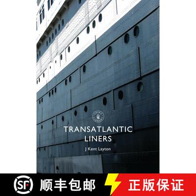 【3-4周达】Transatlantic Liners [9780747810872]