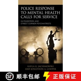 Corner Response Health Mental 预订 for Street Psychiatrists and Gatekeepers Service 9781793601742 Calls Police