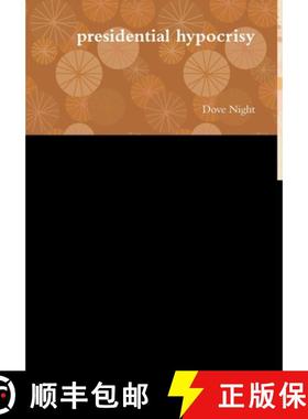 【3-4周达】presidential hypocrisy [9781387223398]