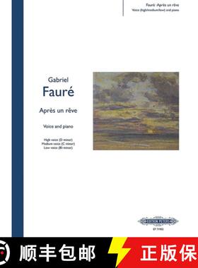 【3-4周达】Après Un Rêve for Voice and Piano (3 Keys in One -- High/Medium/Low Voice): Fr/It, Sheet [9790577087245]