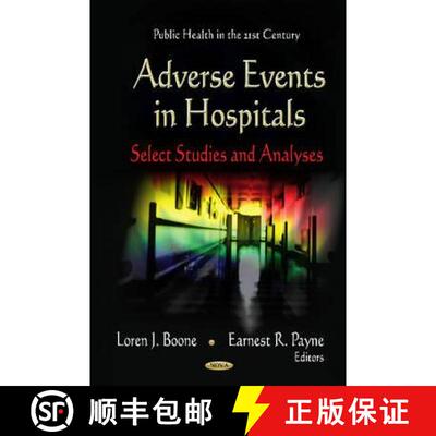【3-4周达】精装 Adverse Events in Hospitals: Select Studies and Analyses [9781620810750]