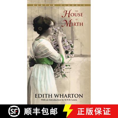 【3-4周达】The House of Mirth (Bantam Classics) [9780553213201]