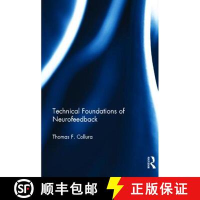 【3-4周达】Technical Foundations of Neurofeedback [9780415899017]