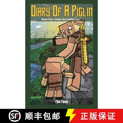 【3-4周达】Diary of a Piglin Book 2: Under the Golden Sun [9798868983139]