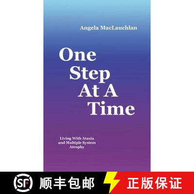 【3-4周达】One Step At A Time: Living With Ataxia and Multiple System Atrophy [9781512743333]