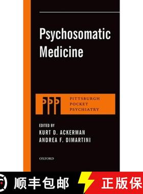 【3-4周达】Psychosomatic Medicine PPP P [9780199329311]