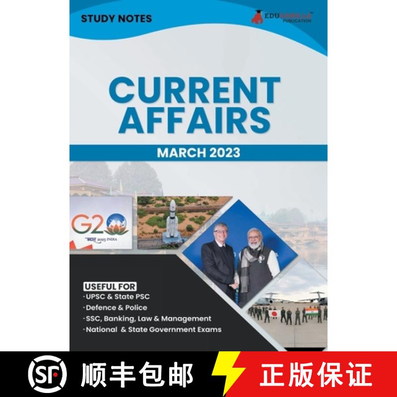 【3-4周达】Study Notes for Current Affairs March 2023 - Useful for UPSC, State PSC, Defence, Police, ... [9789355566492]