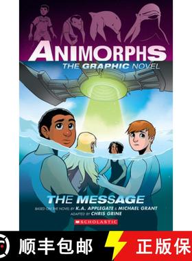 预订 The Message (Animorphs Graphix #4) [9781338796209]