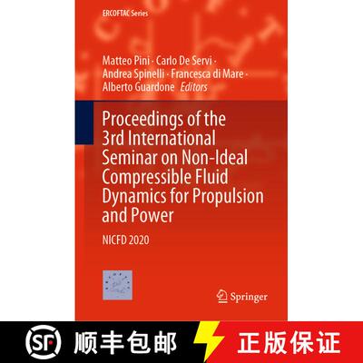 【3-4周达】精装 Proceedings of the 3rd International Seminar on Non-Ideal Compressible Fluid Dynamics... [9783030693053]