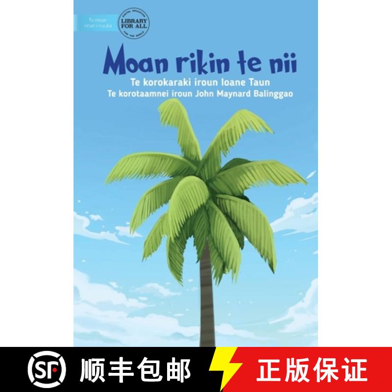 【3-4周达】The First Coconut Tree - Moan rikin te nii (Te Kiribati) [9781922876102]