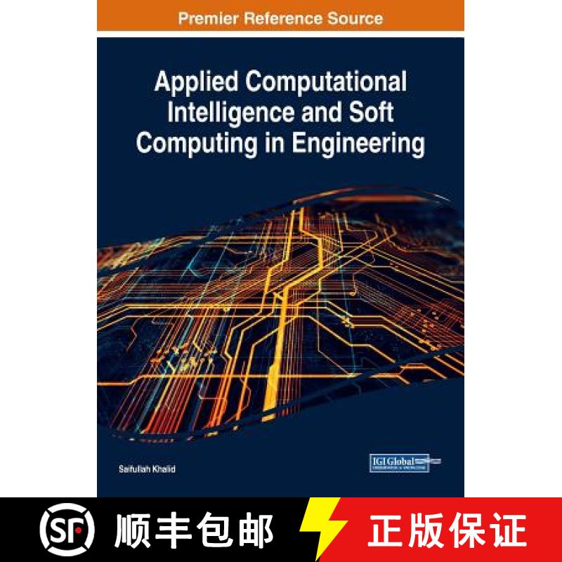 【3-4周达】Applied Computational Intelligence and Soft Computing in Engineering [9781522531296]