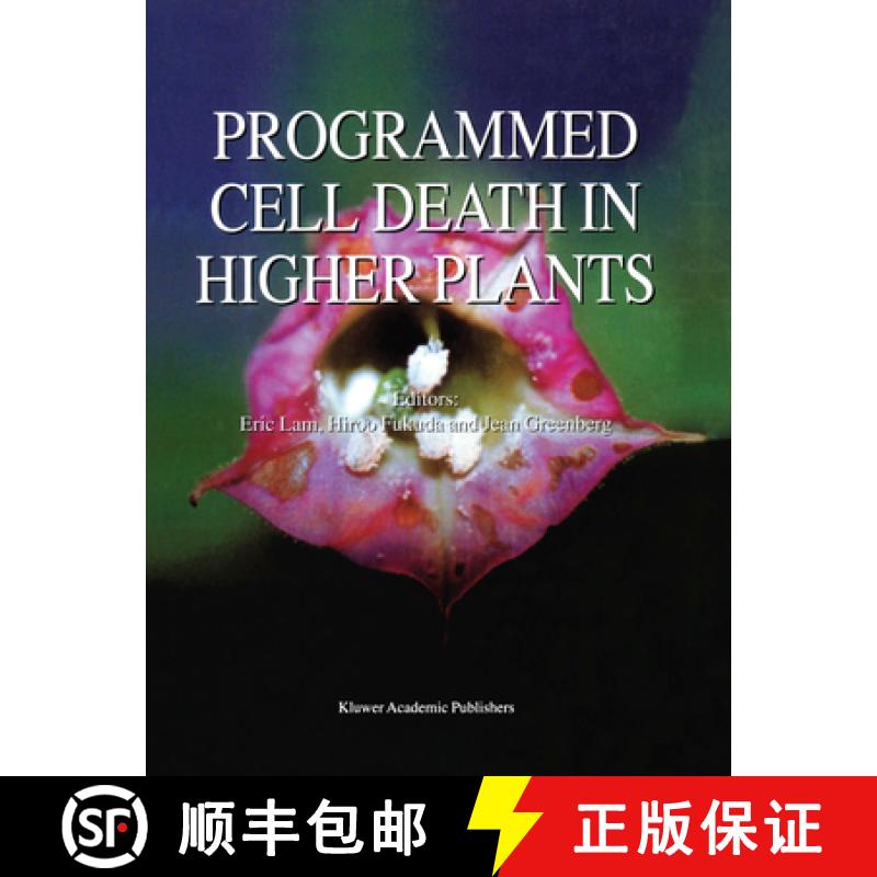 【4周达】Programmed Cell Death in Higher Plants [9780792366775]