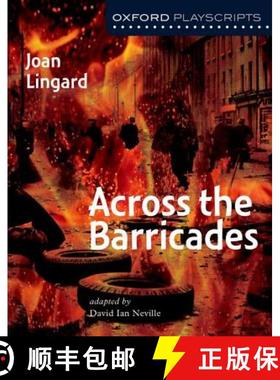 【3-4周达】Oxford Playscripts: Across the Barricades [9780198320791]