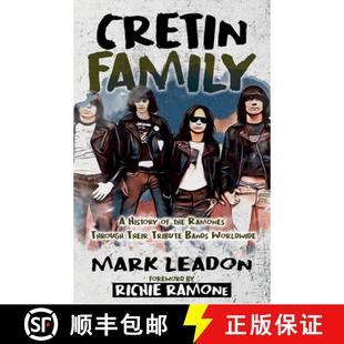 History Ramones Cretin Worldwide 预订 Bands Family Their Through the 9781805416159 Tribute