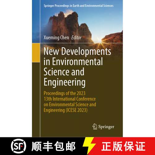 【3-4周达】精装 New Developments in Environmental Science and Engineering: Proceedings of the 2023 13... [9789819756841]