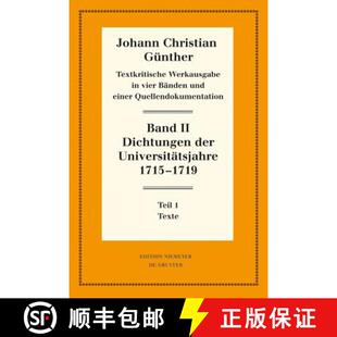 Dichtungen 1719：1 预订 Nachweise 9783110295191 Universitätsjahre Erläuterungen der 1715 und Texte.
