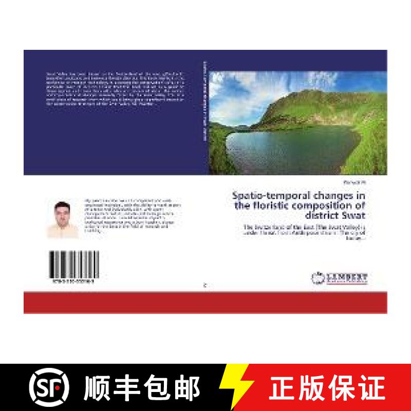 预订 Spatio-temporal changes in the floristic composition of district Swat [9783330353169]