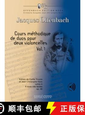 【3-4周达】Cours methodique de duos pour deux violoncelles Vol. 1: Edition de Cyrille Tricoire et Jea... [9783793144069]