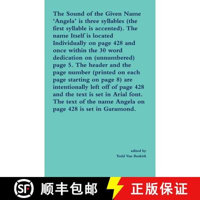 【2-3周达】Sound of the Given Name 'Angela' is three syllables (the first syllable is accented). The ... [9781312893702]