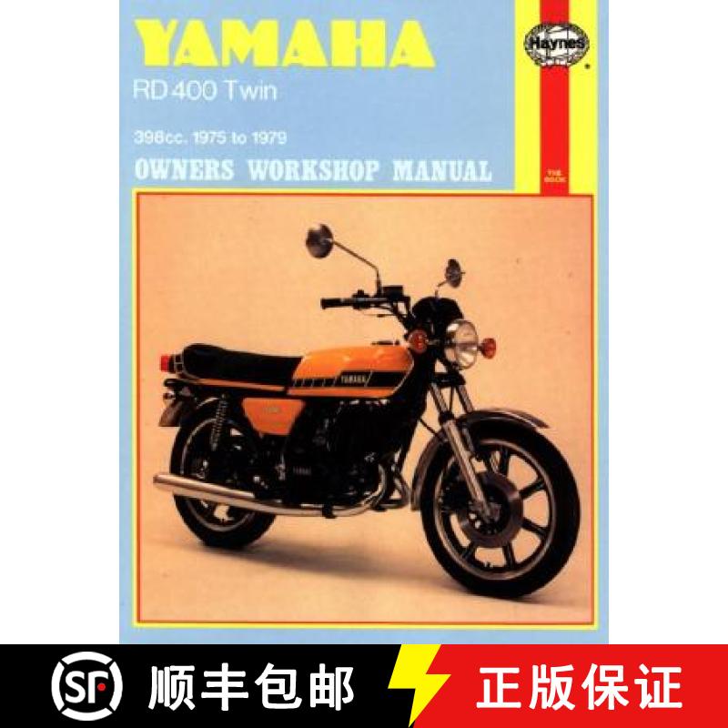 【3-4周达】Yamaha Rd400 Twin Owners Workshop Manual, No. 333: '75-'79 [9780856965487]