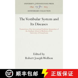 【3-4周达】The Vestibular System and Its Diseases : Transactions of the International Vestibular Symp... [9781512808681]