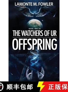 预订 The Watchers of Ur: Offspring [9780984874187]