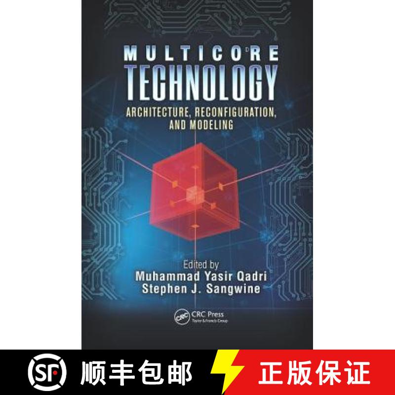 【4周达】Multicore Technology: Architecture, Reconfiguration, and Modeling [9781138072503]