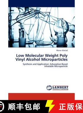 预订 Low Molecular Weight Poly Vinyl Alcohol Microparticles [9783843350723]