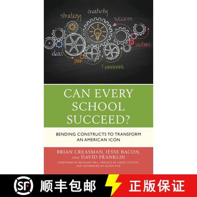 【3-4周达】Can Every School Succeed? : Bending Constructs to Transform an American Icon [9781475840582]