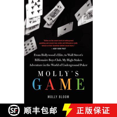 【3-4周达】Molly's Game: From Hollywood's Elite to Wall Street's Billionaire Boys Club, My High-Stake... [9780062213082]