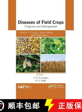 【3-4周达】Diseases of Field Crops Diagnosis and Management: Volume 1: Cereals, Small Millets, and Fi... [9781774639610]