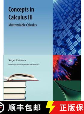 预订 Concepts in Calculus, III: Multivariable Calculus [9781616101626]