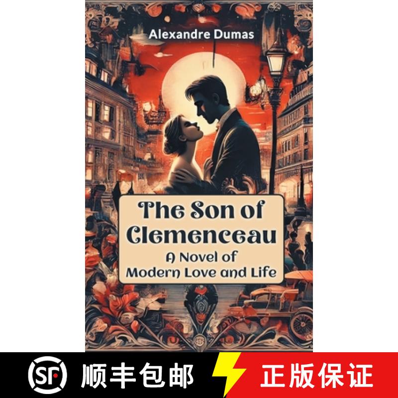 【2-3周达】Son of ClemenceauA Novel of Modern Love and Life (Edition2024) [9789367146347]