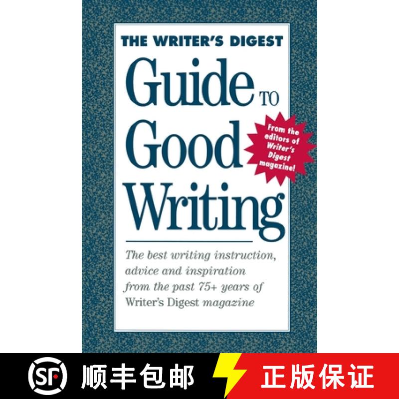 【3-4周达】The Writer's Digest Guide to Good Writing [9781582971384]