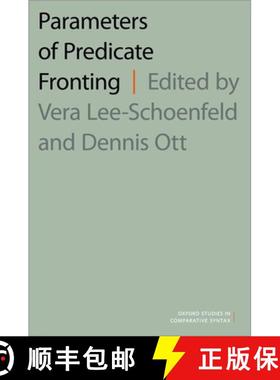 【3-4周达】PARAMETERS OF PREDICATE FRONTING OSCS C [9780197545553]