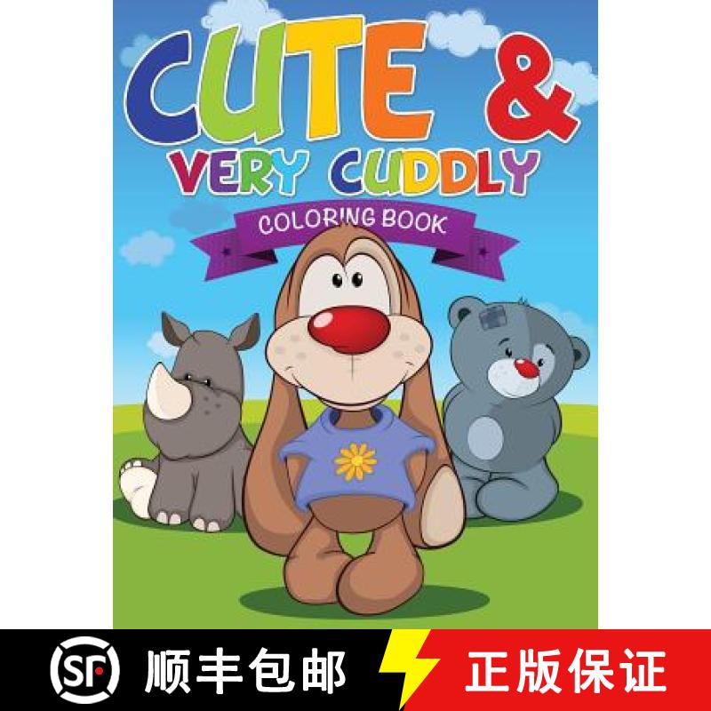 【3-4周达】Cute and Very Cuddly Coloring Book [9781634285605]