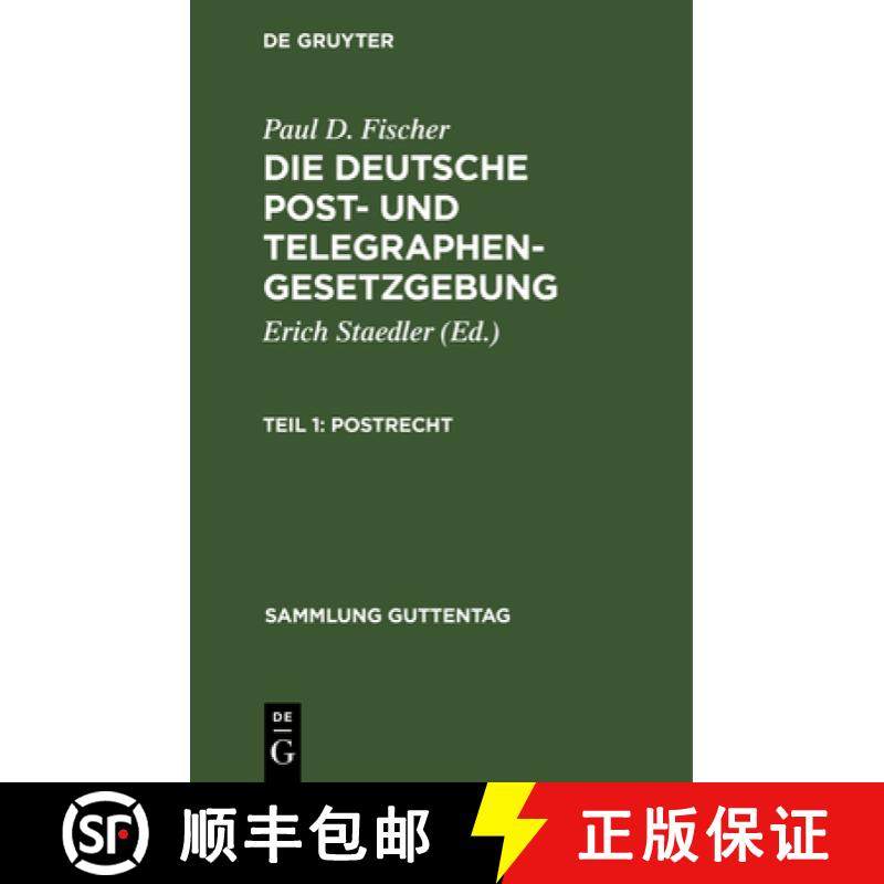 预订 Postrecht：(mit Ausschluß des internationalen Rechts), aus: Die deutsche Post- und Telegrapheng... [9783111248875]