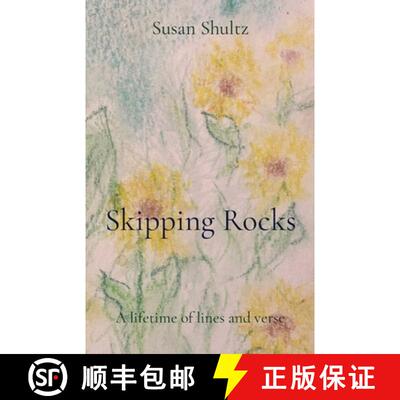 预订 Skipping Rocks: A lifetime of lines and verse [9781088068281]