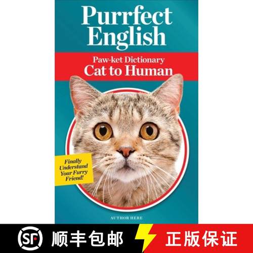 【3-4周达】Purrfect English: Paw-Ket Dictionary Cat to Human [9781951274740]