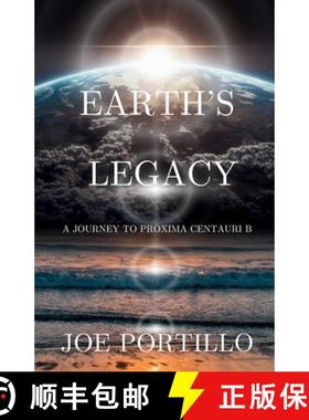 【3-4周达】Earth's Legacy: A Journey to Proxima Centauri B [9798349224416]