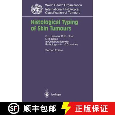 【3-4周达】Histological Typing of Skin Tumours (Second Edition 1996) (Second Edition 1996) [9783540608509]