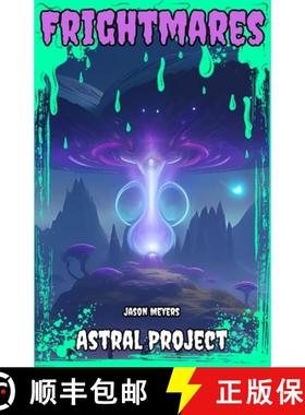 【3-4周达】Astral Project: (Frightmares, No. 7) [9781304053077]