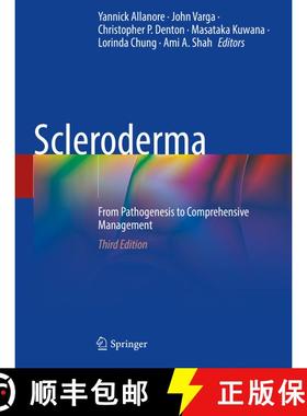 【3-4周达】Scleroderma: From Pathogenesis to Comprehensive Management (Third Edition 2024) (Third Edi... [9783031406607]