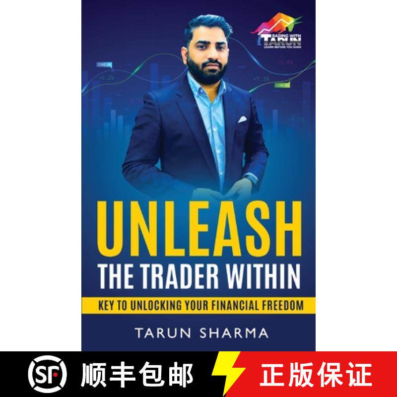 预订 Unleash the Trader Within: Key to Unlocking Your Financial Freedom [9781636409245]