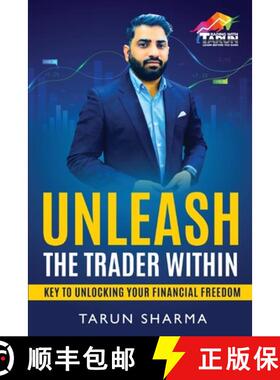 【3-4周达】Unleash the Trader Within: Key to Unlocking Your Financial Freedom [9781636409245]
