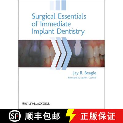 【3-4周达】精装 Surgical Essentials Of Immediate Implant Dentistry [Wiley牙科医学] [9780813816067]